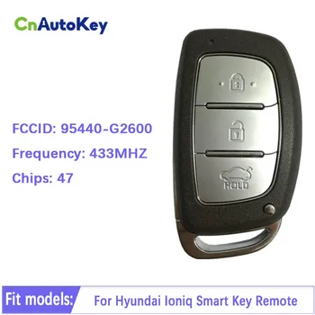 CN020133 Satış Sonrası 3 Düğme Akıllı Uzaktan Araba Anahtarı Hyundai Ionıq Uzaktan Frekans 433MHz FCC ID Numarası 95440-G2600 47 Çip